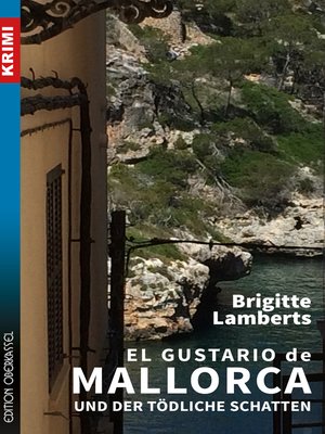 cover image of El Gustario de Mallorca und der tödliche Schatten
